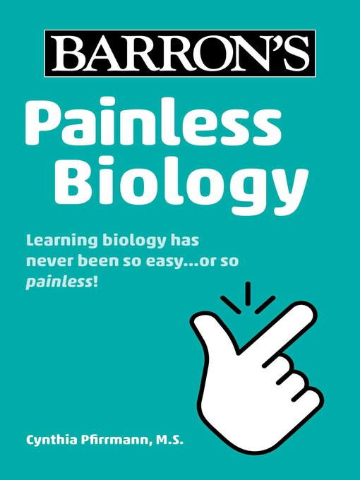 Title details for Painless Biology by Cynthia Pfirrmann - Wait list